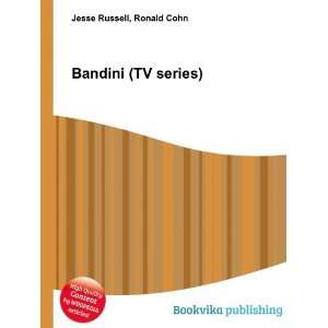  Bandini (TV series) Ronald Cohn Jesse Russell Books