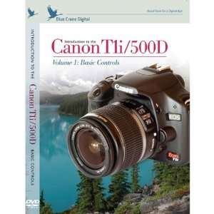  New Introduction DVD To The Canon T1i / 500D   Volume 1 