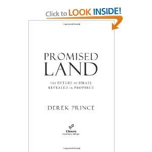  Promised Land The Future of Israel Revealed in Prophecy 