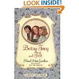 Betsy Tacy and Tib (Betsy Tacy Books) by Maud Hart Lovelace and Lois 