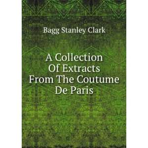   Of Extracts From The Coutume De Paris Bagg Stanley Clark Books