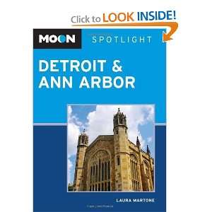   Moon Spotlight Detroit & Ann Arbor [Paperback] Laura Martone Books