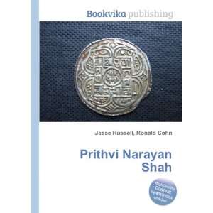  Prithvi Narayan Shah Ronald Cohn Jesse Russell Books