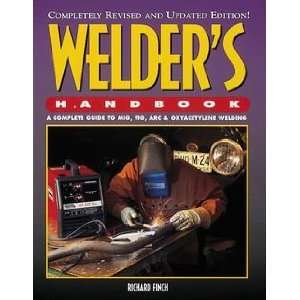  Welders Handbook Revised Ed 4/07 Automotive