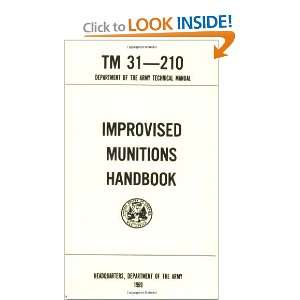    Improvised Munitions [Paperback] Pentagon U.S. Military Books