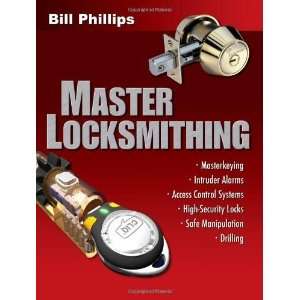  Master Locksmithing: An Experts Guide to Master Keying 