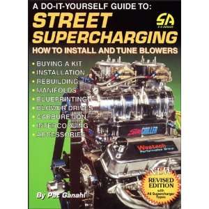  Street Supercharging DIY Guide to Street Supercharging 