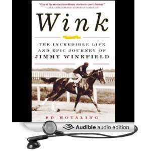  Wink: The Incredible Life and Epic Journey of Jimmy 