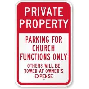  Private Property Parking For Church Functions Only Others 