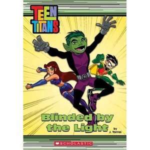  Teen Titans Chapter Book #3: Blinded By The Light 