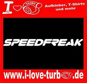 Speedfreak Aufkleber 1.8T/Shocker/G60/Turbo/16V/20V/GT  