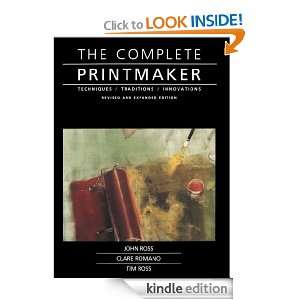 Complete Printmaker John Ross, Tim Ross  Kindle Store