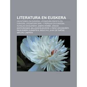 Escritores en euskera, Literatura escrita en euskera, Literatura oral 