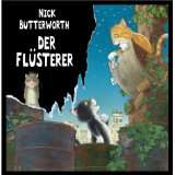 Der Flüsterer von Nick Butterworth (Gebundene Ausgabe) (2)