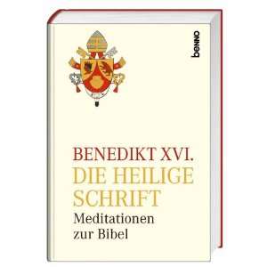   zur Bibel  Benedikt XVI., Stefan von Kempis Bücher