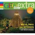  GEOlino Extra / Mayas Inkas und Azteken /GEOlino extra mit 