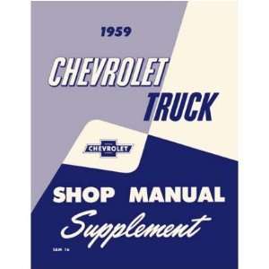    1959 CHEVY PICKUP TRUCK Shop Service Repair Manual Book Automotive