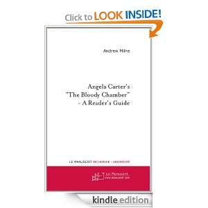 Angela Carters The Bloody Chamber   A Readers Guide (French 