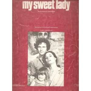    Sheet Music My Sweet Lady Cliff DeYoung 70 
