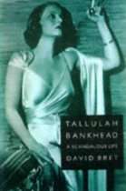 tallulah bankhead scandalous life by david bret this item is not 