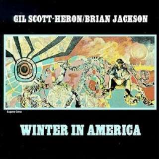 Gil Scott Heron & Brian Jackson * Winter In America