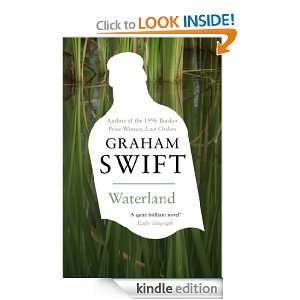 Waterland Graham Swift  Kindle Store