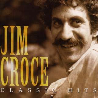 Jim Croce Classic Hits front cover