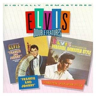 Frankie & Johnny & Paradise Hawaiian Style by Elvis Presley ( Audio 
