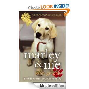 Marley & Me John Grogan  Kindle Store