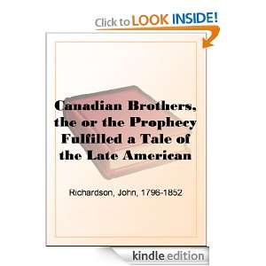  the Late American War   Complete eBook John Richardson Kindle Store