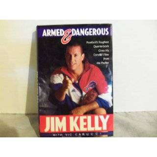 Armed & Dangerous by Jim Kelly ( Hardcover   Aug. 1, 1992)