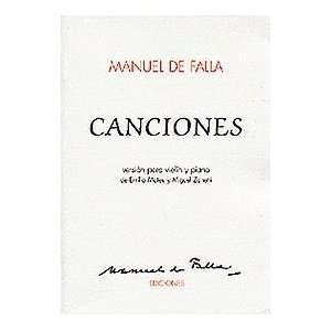  Manuel De Falla Canciones Book