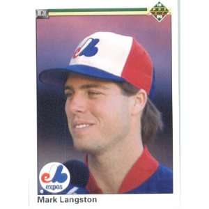  1990 Upper Deck # 647 Mark Langston Montreal Expos 