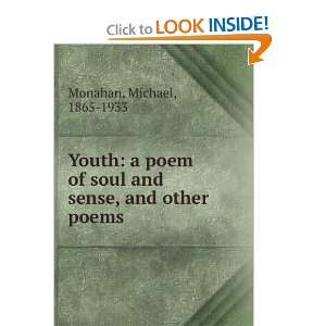   poem of soul and sense, and other poems. Michael Monahan Books