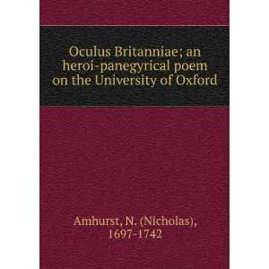   of Oxford (9785872347767) N. (Nicholas), 1697 1742 Amhurst Books