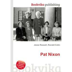 Pat Nixon [Paperback]