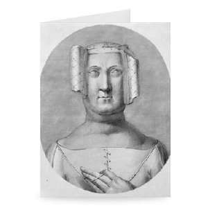 Philippa of Hainault (engraving) by English   Greeting Card (Pack of 