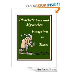 Phoebes Unusual MysteriesFootprints in Time Phyllis Goldman 