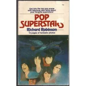  Pop Superstars Richard Robinson Books