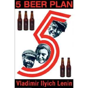  5 Beer Plan   Vladimir Ilyich Lenin 28x42 Giclee on Canvas 