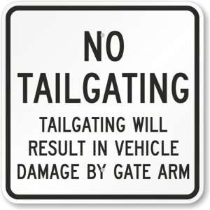   In Vehicle Damage By Gate Arm High Intensity Grade Sign, 18 x 18
