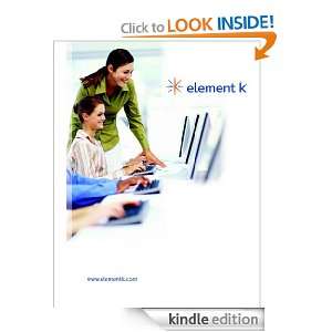 Microsoft Office Excel 2003 Level 1 Element K  Kindle 