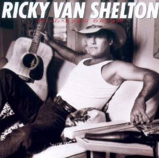  Favorite Ricky Van Shelton CDs
