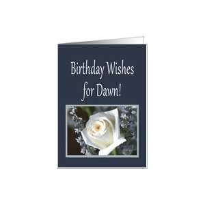 Birthday Wishes for Dawn Card
