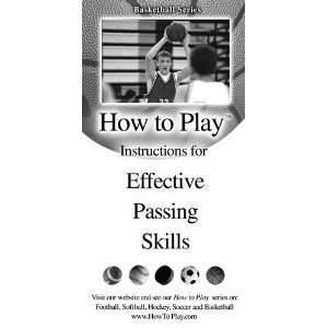   To Play Better Basketball  Effective Passing Skills