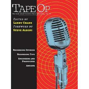 Hal Leonard Tape Op   The Book About Creative Music Recording Vol. 2 